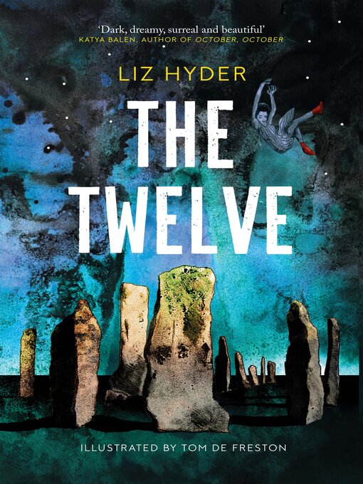 Title details for The Twelve by Liz Hyder - Available